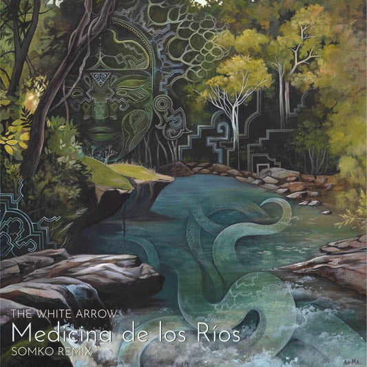 Medicina de los Ríos (Somko Remix)