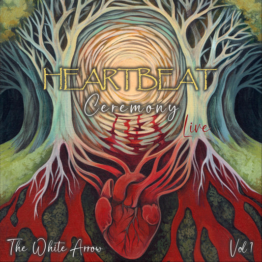 Heartbeat Ceremony (vol 1)